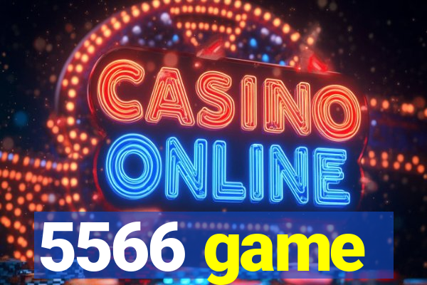 5566 game